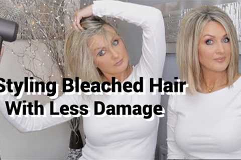 How I Style My Bleached Fine Hair To Minimise Damage