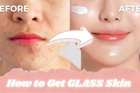 The ULTIMATE Guide to Getting GLASS Skin | Korean Skincare Secrets