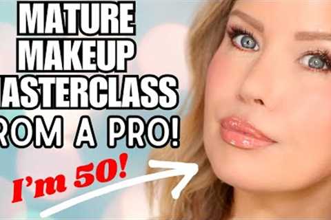 MAKEUP MASTERCLASS FOR MATURE SKIN | Tips & Techniques From A 25+ Year Industry Pro!