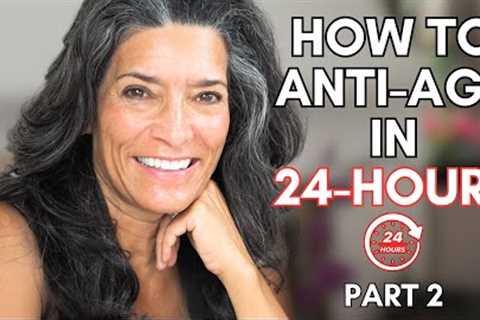Anti-Aging Secrets That Will Make You Look Younger in Less Than 24 Hours | Part 2